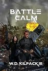 Battle Calm (Battle Calm Cycle #1)