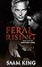 Feral Rising: Book Six of t...