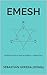 EMESH: Introducción al Arte Alquímico y Cabalístico (Spanish Edition)