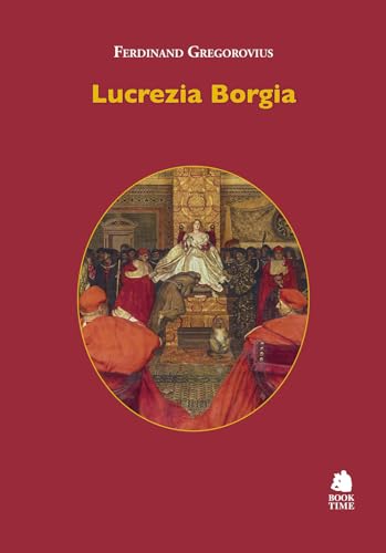 Lucrezia Borgia (Paperback)