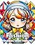 Fashion Coloring Book for G...