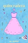 Quinceañera: Una ...