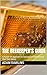 The Beekeeper's Guide: A Ha...