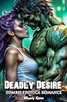 Deadly Desire by Mandy Spice