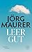 Leergut by Jörg Maurer