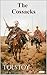 The Cossacks - Tolstoy