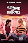 Pillow Forts and Hurricanes by Margherita Scialla