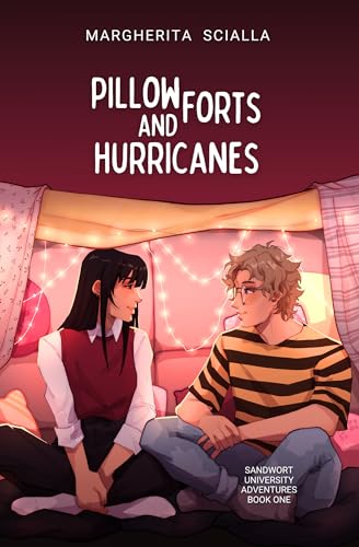 Pillow Forts and Hurricanes (Sandwort University Adventures Book 1)