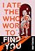 I Ate the Whole World to Find You by Rachel Ang I Ate the Whole World to Find You by Rachel Ang