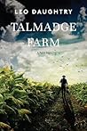 Talmadge Farm by Leo Daughtry