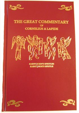 The Great Commentary: Saint John's Epistles, Saint Jude's Epistle (Hardcover)