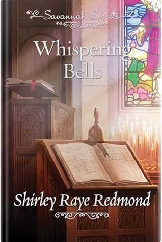 Whispering Bells (Savannah Secrets #4)