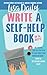 Write a Self-Help Book in 14 Days by Lisa Daily