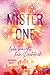 Mister One: Liebe braucht k...