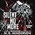 Silent No More (Silent, #1)