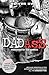 Dadass: Voted #1 Survival Guide for sh** scared newbie Dads