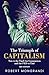 The Triumph of Capitalism: Now is the Time for Communism and the FED to End