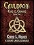Cauldron: Cups and Crowns: (Great Lakes Grimoire Book Five) (Cauldron: Great Lakes Grimoire 5)