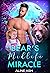 Bear’s Midlife Miracle (Bea...