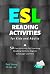 ESL Reading Activities for Kids and Adults by Paul Young