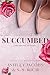 Succumbed (South Bay Billio...