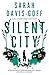 Tinder Press Silent City.