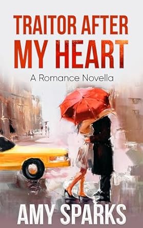 Traitor After My Heart