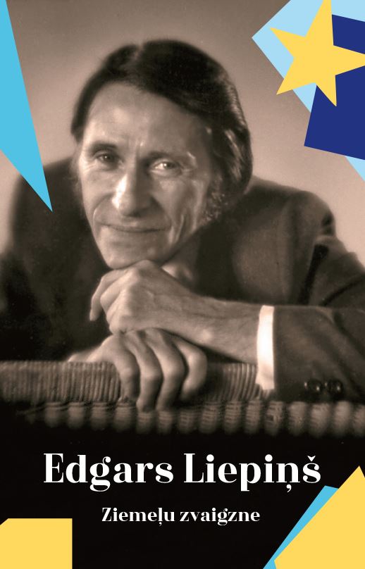 Edgars Liepiņš. Ziemeļu zvaigzne