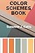 Color Schemes Book