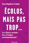 Écolos, mais pas ...