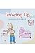 Growing Up by Sandra Osborne