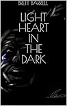 Light Heart of the Dark
