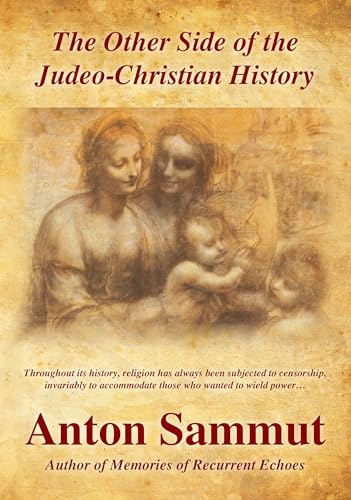 The Other Side of the Judeo-Christian History (Kindle Edition)