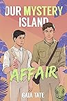 Our Mystery Islan...