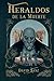 Heraldos de la muerte by David Sanz Fernández Heraldos de la muerte by David Sanz Fernández
