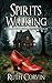 Spirits Walking