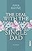 The Deal with the Single Dad (Single Dad's Club, #1)
