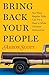 Bring Back Your People: Ten...