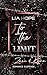 To the Limit : Zane, Lyall & Kyra (German Edition)