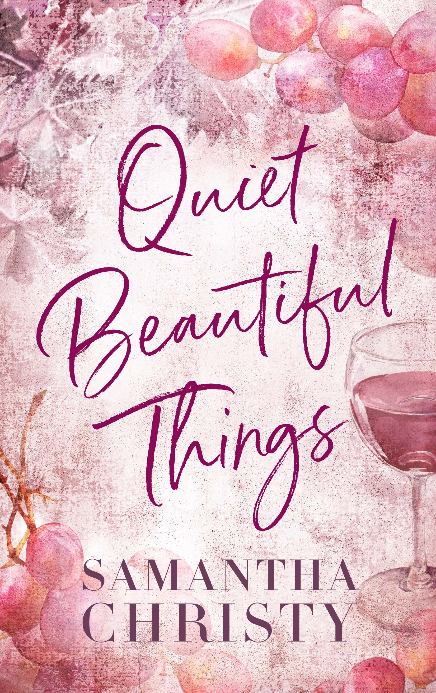 Quiet Beautiful Things (The Brothers of Calloway Creek: The Montanas #1)