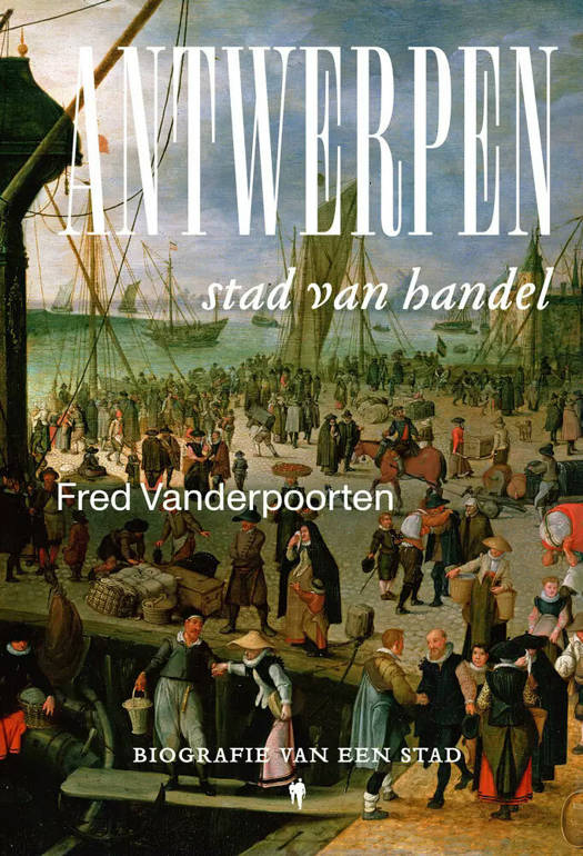 Antwerpen, stad van de handel (Paperback)