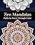 Zen Mandalas - Paths to Pea...