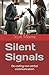 Silent Signals: De-coding n...