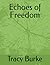 Echoes of Freedom