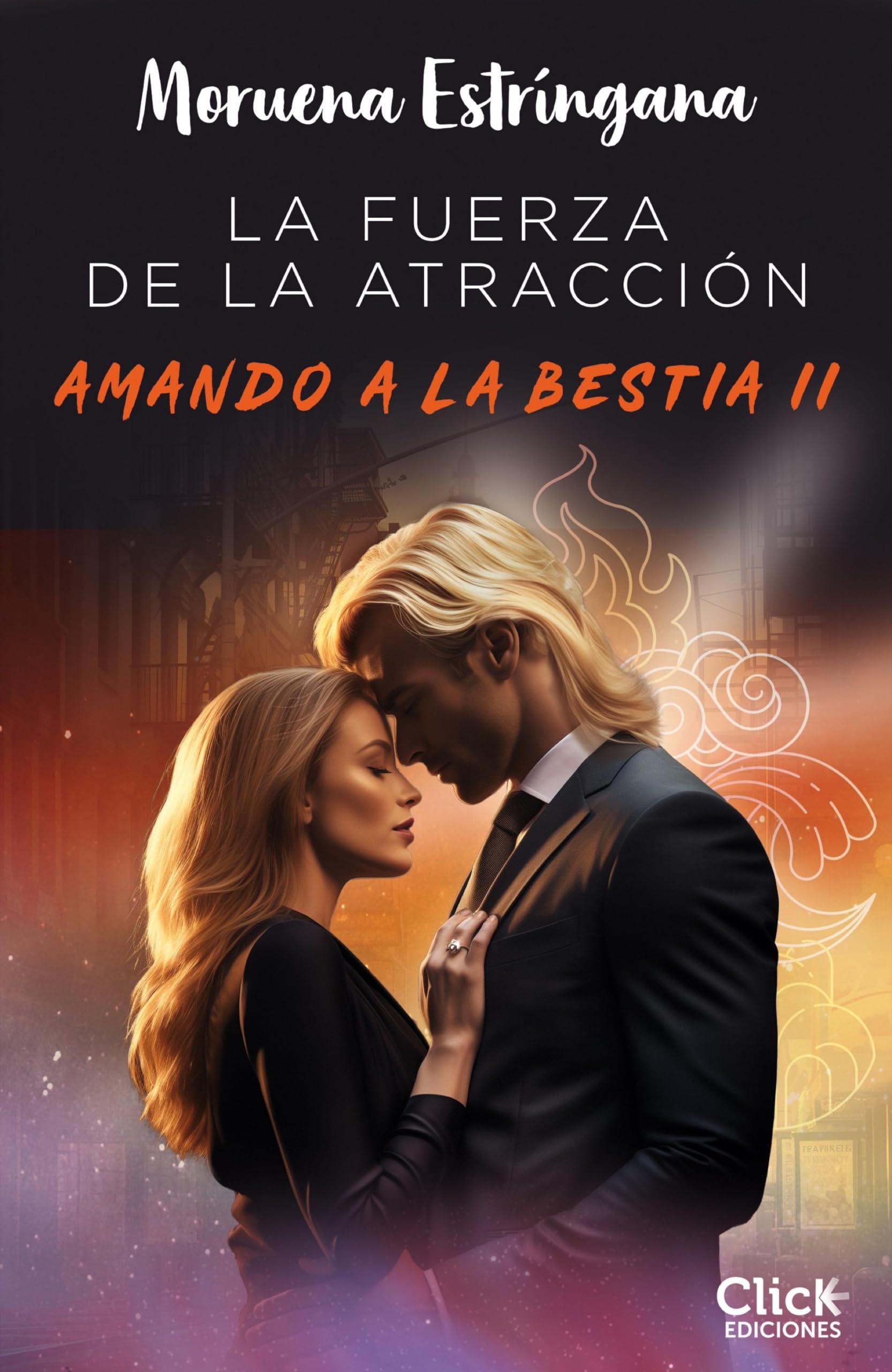 Portada de La fuerza de la atracción, de Moruena Estríngana