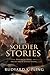 Soldier Stories: Complete w...