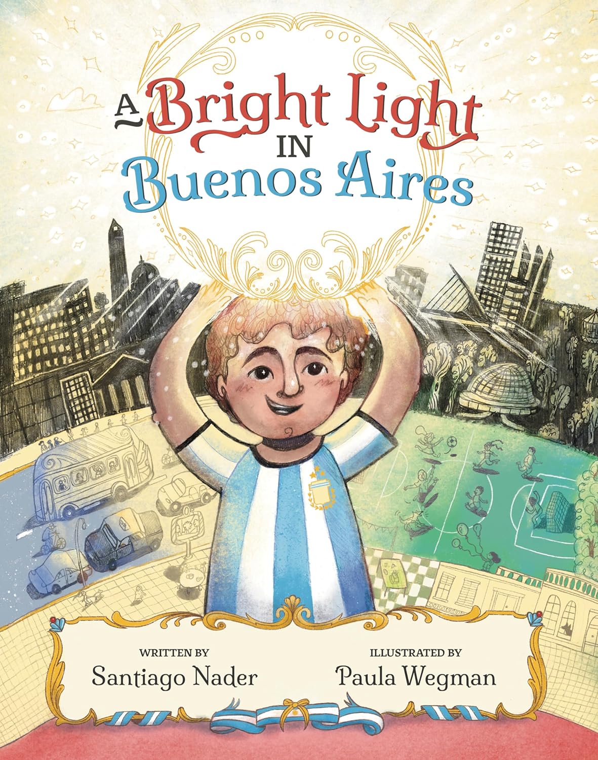 A Bright Light in Buenos Aires (Hardcover)
