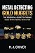 Metal Detecting Gold Nugget...