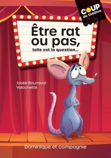 Être rat ou pas, telle est la question... (Paperback)