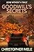 Goodwill's Secrets by Christopher  Mele